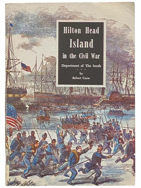 Department of the South: Hilton Head Island in the Civil War