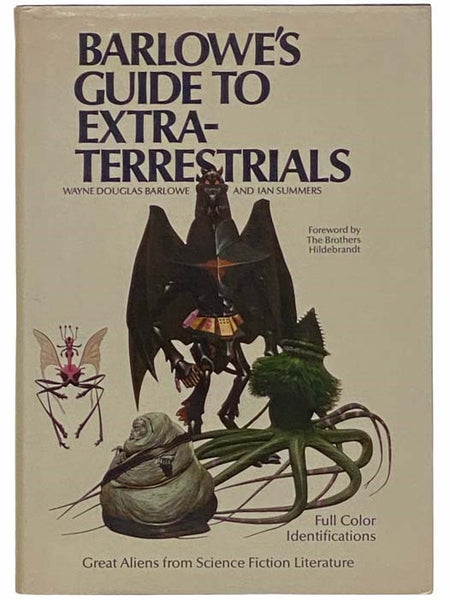 Barlowe's Guide to Extraterrestrials: Great Aliens from Science Fiction Literature, with Full-Color Identifications