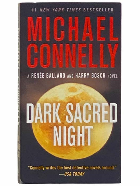 Dark Sacred Night: A Renee Ballard and Harry Bosch Novel