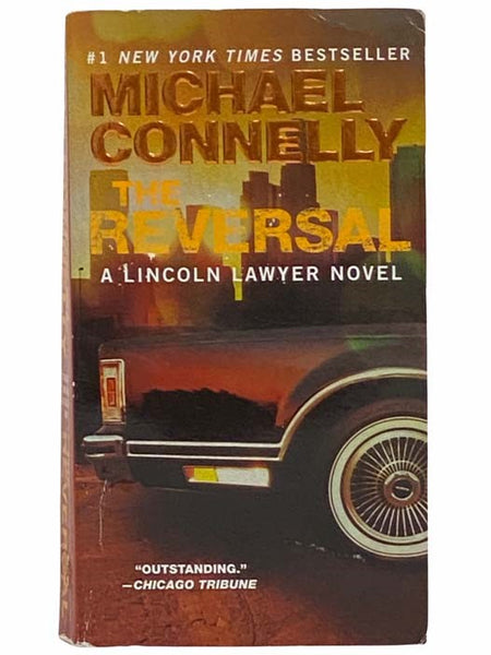 The Reversal (A Lincoln Lawyer Novel)