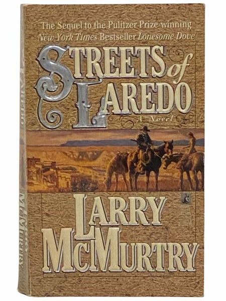 Streets of Laredo: A Novel