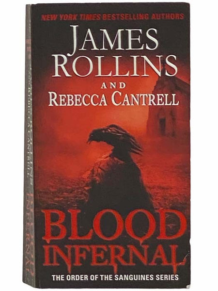 Blood Infernal (Order of the Sanguines No. 3)