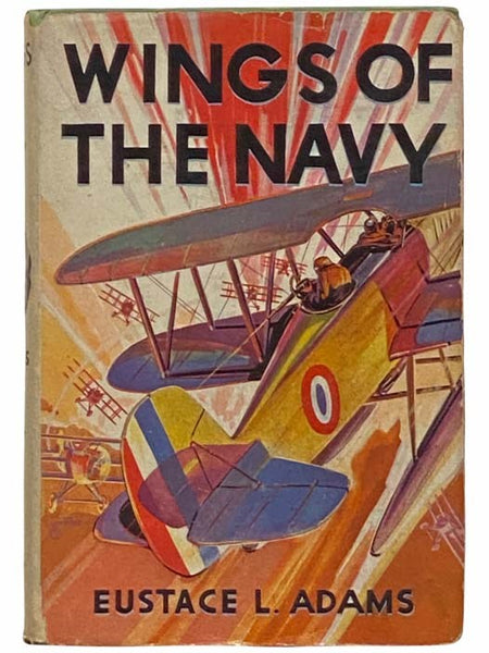 Wings of the Navy (Air Combat Stories for Boys, No. 6)