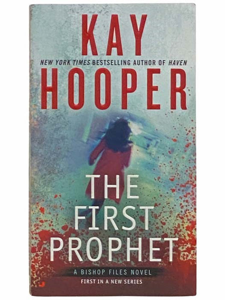 The First Prophet: A Bishop Files Novel