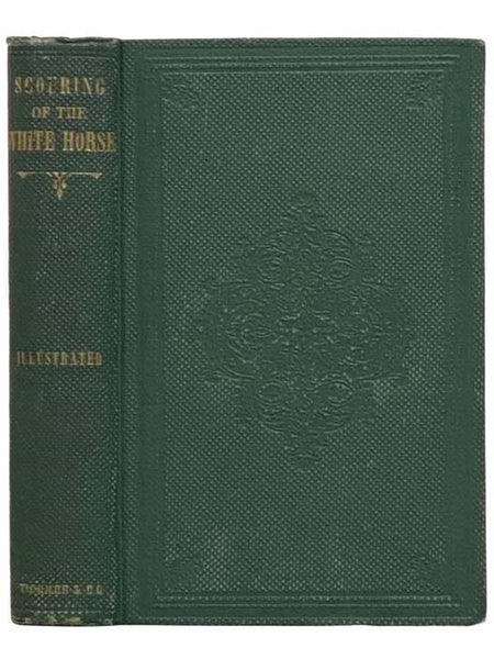 The Scouring of the White Horse; or, The Long Vacation Ramble of a London Clerk