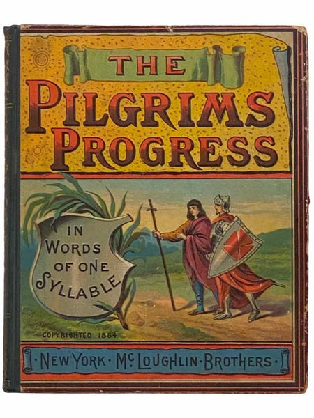 The Pilgrims Progress, in Words of One Syllable
