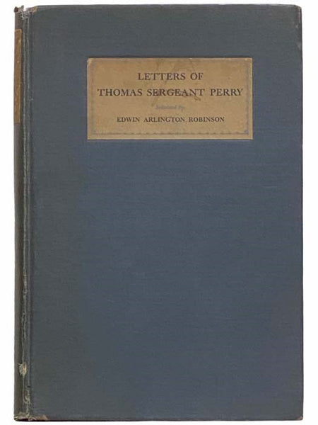Letters of Thomas Sergeant Perry