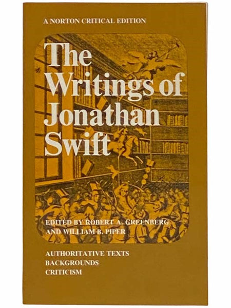 The Writings of Jonathan Swift: A Norton Critical Edition