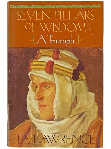 Seven Pillars of Wisdom: A Triumph
