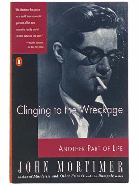 Clinging to the Wreckage: Another Part of Life