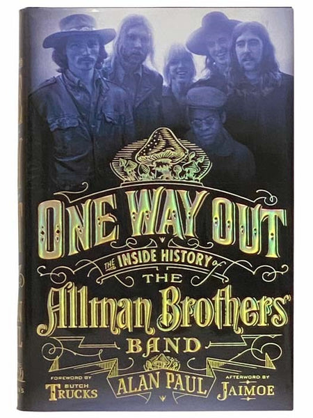 One Way Out: The Inside History of the Allman Brothers Band