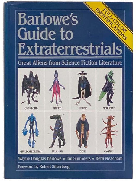 Barlowe's Guide to Extraterrestrials: Great Aliens from Science Fiction Literature, with Full-Color Identifications