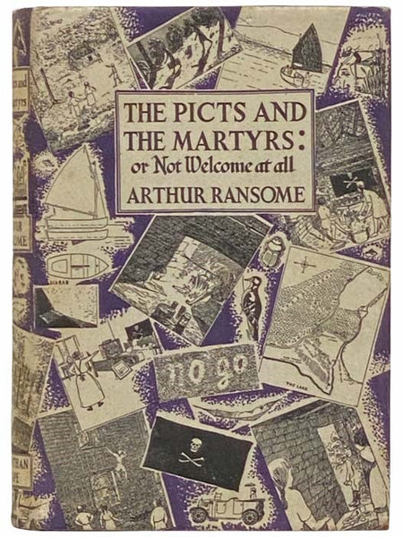 The Picts and the Martyrs: or, Not Welcome at All