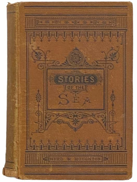 Stories of the Sea: Being Narratives of Adventure, Selected from the "Sea Tales" - A Book for Boys