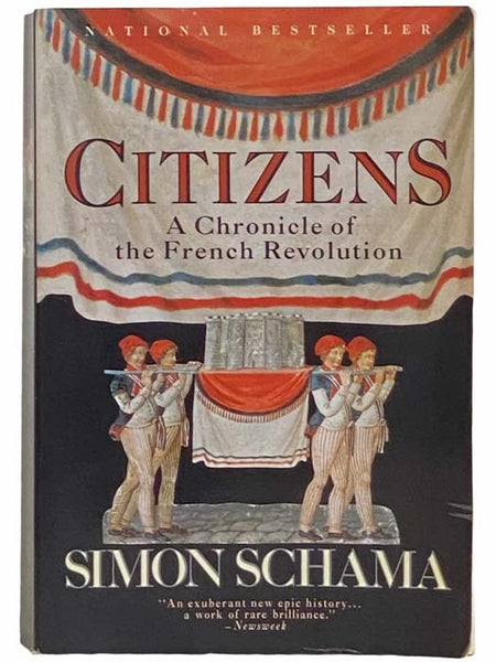 Citizens: A Chronicle of the French Revolution
