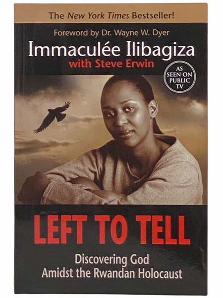 Left to Tell: Discovering God Amidst the Rwandan Holocaust