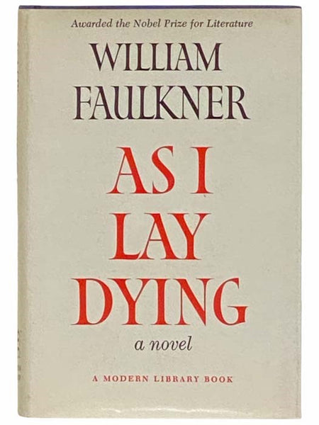 As I Lay Dying (The Modern Library of the World's Best Books ML-378)