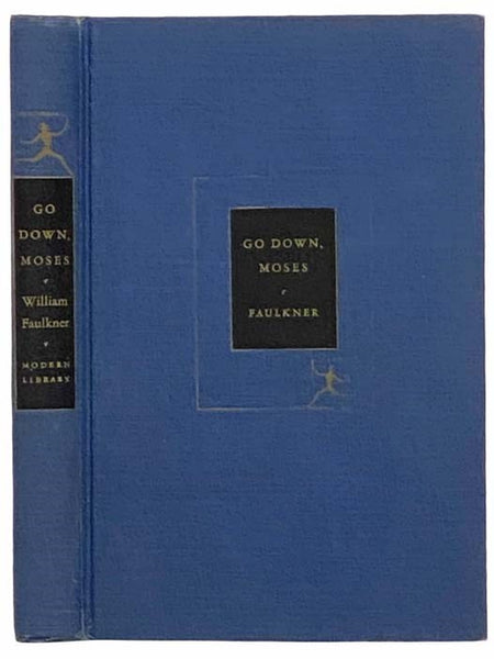 Go Down, Moses (The Modern Library of the World's Best Books ML-175)