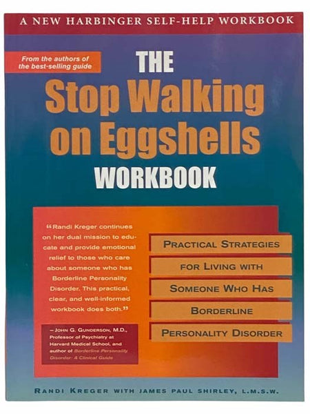 The Stop Walking on Eggshells Workbook (A New Harbinger Self-Help Workbook)