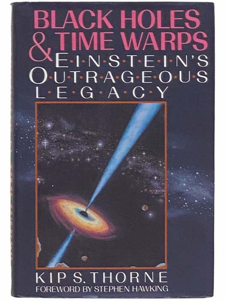 Black Holes and Time Warps: Einstein's Outrageous Legacy