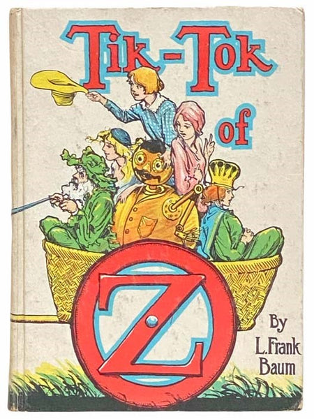 Tik-Tok of Oz (The Oz Series Book 8)