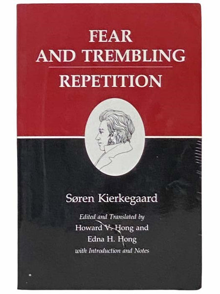 Fear and Trembling / Repetition: Kierkegaard's Writings, Vol. 6