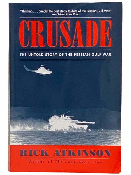 Crusade: The Untold Story of the Persian Gulf War