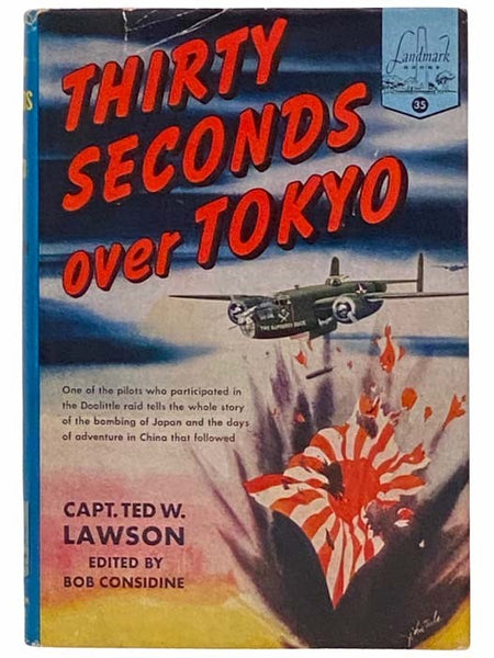 Thirty Seconds over Tokyo (Landmark Books, No. 35)