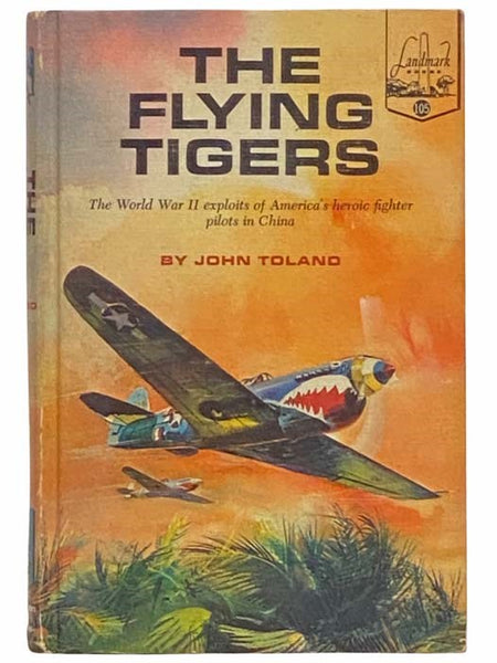 The Flying Tigers (Landmark Series, No 105)
