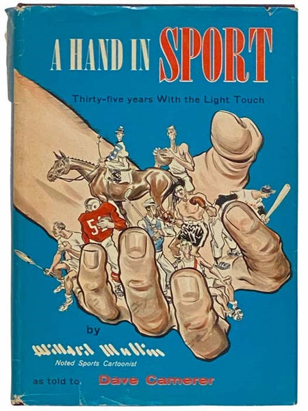 A Hand in Sport: Thirty-Five Years with the Light Touch