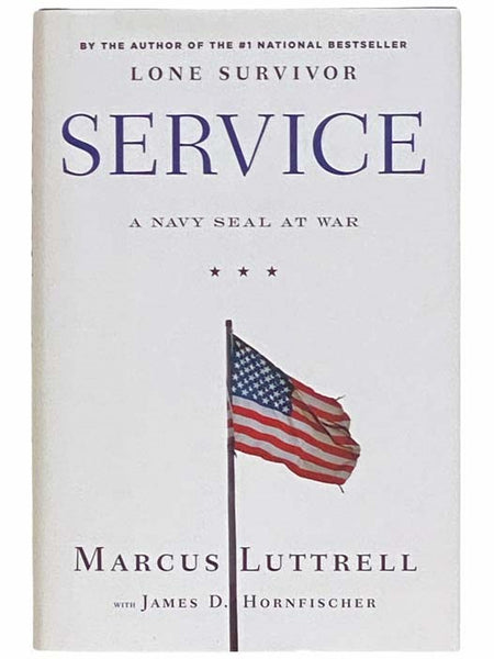 Service: A Navy SEAL at War