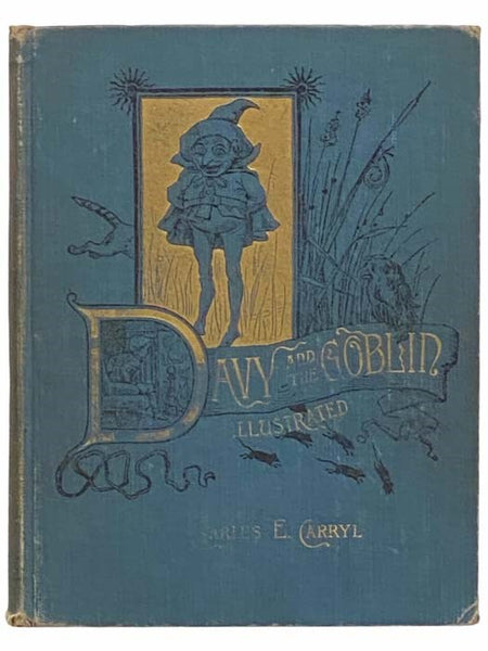 Davy and the Goblin; or, What Followed Reading "Alice's Adventures in Wonderland"
