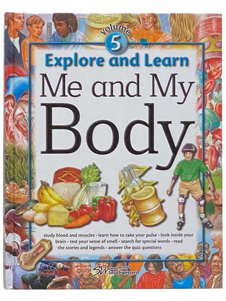 Me and My Body (Explore and Learn No. 5)