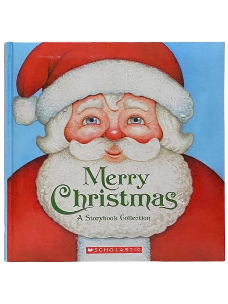 Merry Christmas: A Storybook Collection