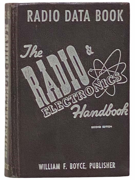 The Radio and Electronics Handbook (Radio Data Book) (Second Edition)