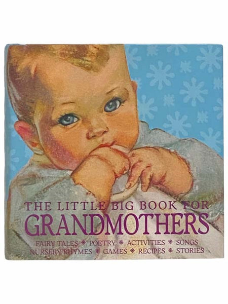 The Little Big Book for Grandmothers