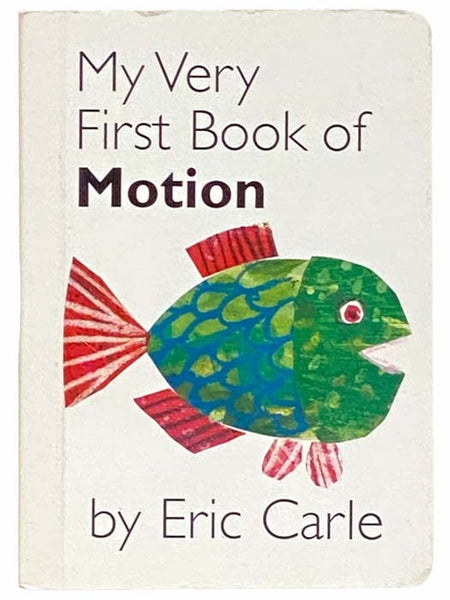 My Very First Book of Motion
