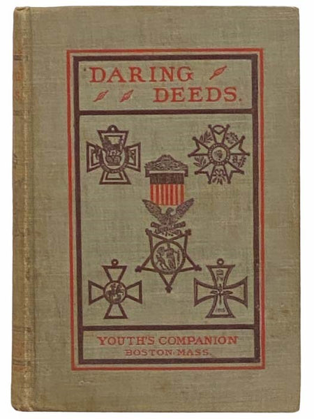 Daring Deeds: Selections from the Youth's Companion (The Companion Series)