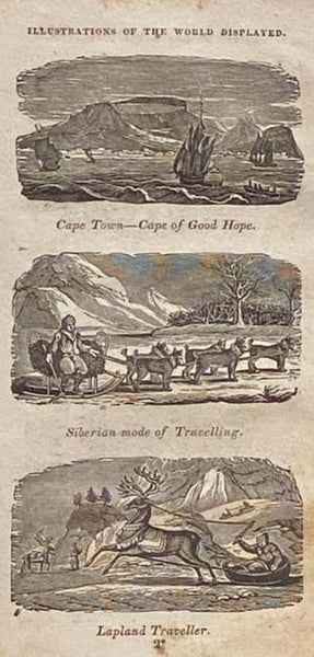 The World Displayed, in Its History and Geography; Embracing a History of the World, from the Creation to the Present Day.