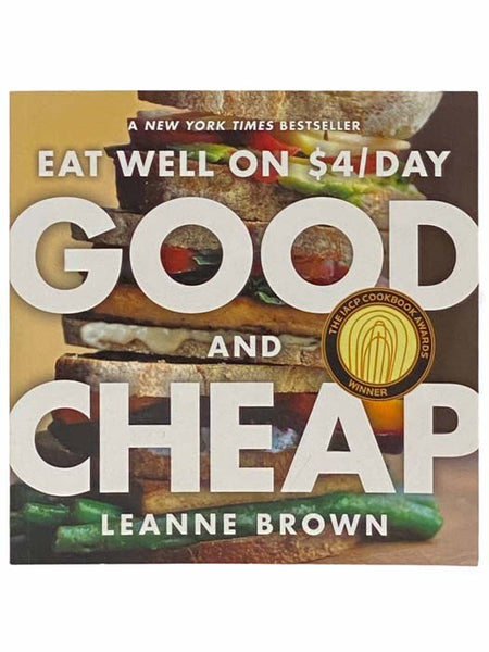 Good and Cheap: Eat Well on $4/Day