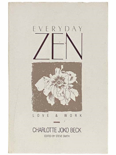 Everyday Zen: Love and Work