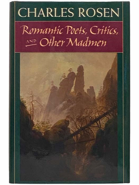 Romantic Poets, Critics, and Other Madmen