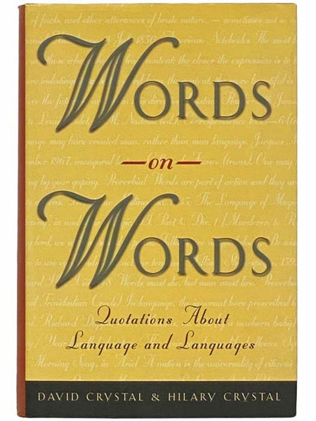 Words on Words: Quotations about Language and Languages
