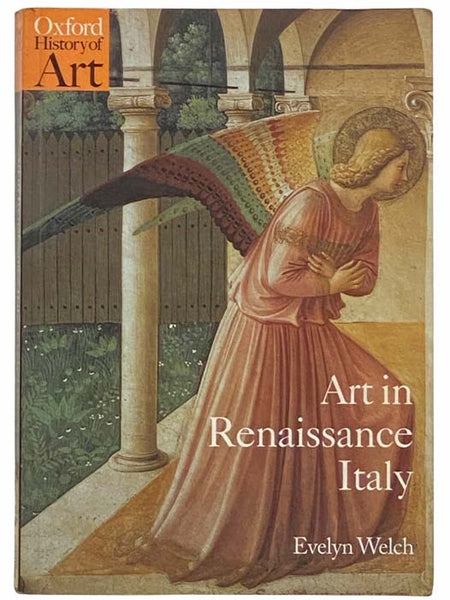 Art in Renaissance Italy: 1350-1500 (Oxford History of Art)