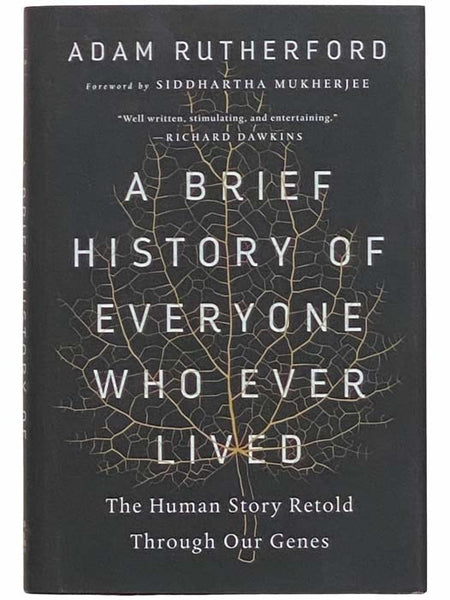 A Brief History of Everyone Who Ever Lived: The Human Story Retold through Our Genes