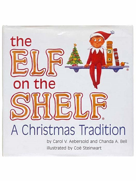 The Elf on the Shelf: A Christmas Tradition
