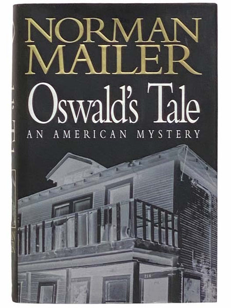 Oswald's Tale: An American Mystery