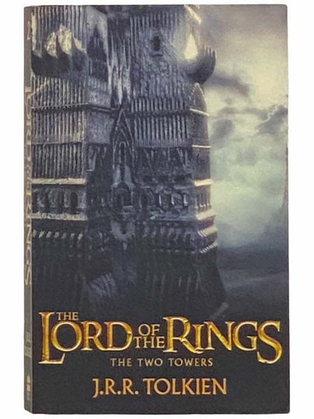 The Lord of the Rings: The Two Towers, Being the Second Part of The Lord of the Rings (Book 2) (Movie Tie-In)