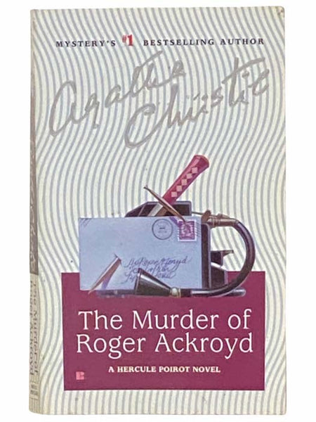 The Murder of Roger Ackroyd (A Hercule Poirot Novel)