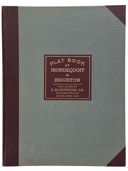 Plat Book of Irondequoit and Brighton [New York]